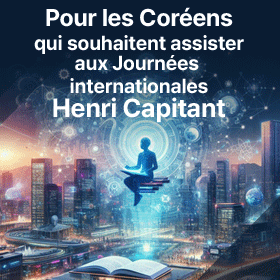 Pour les Coréens qui souhaitent assister aux Journées internationales Henri Capitant